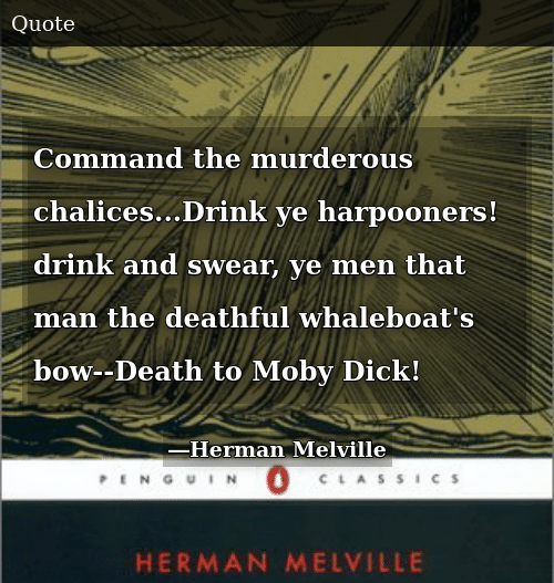 Bronze O. reccomend Moby dick quotations