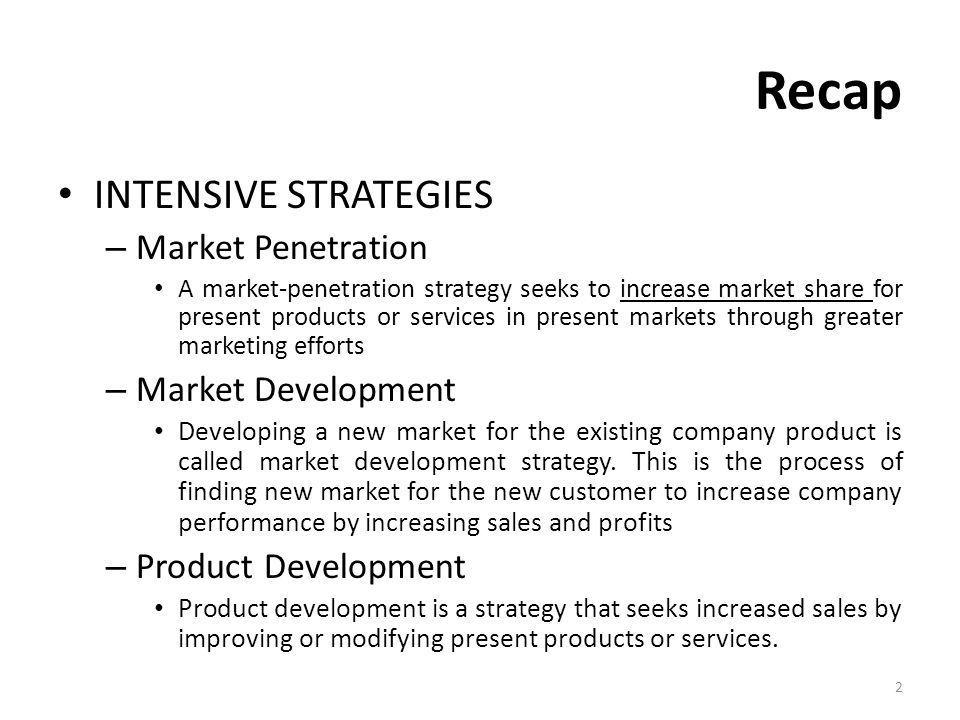 Implement a market penetration strategy