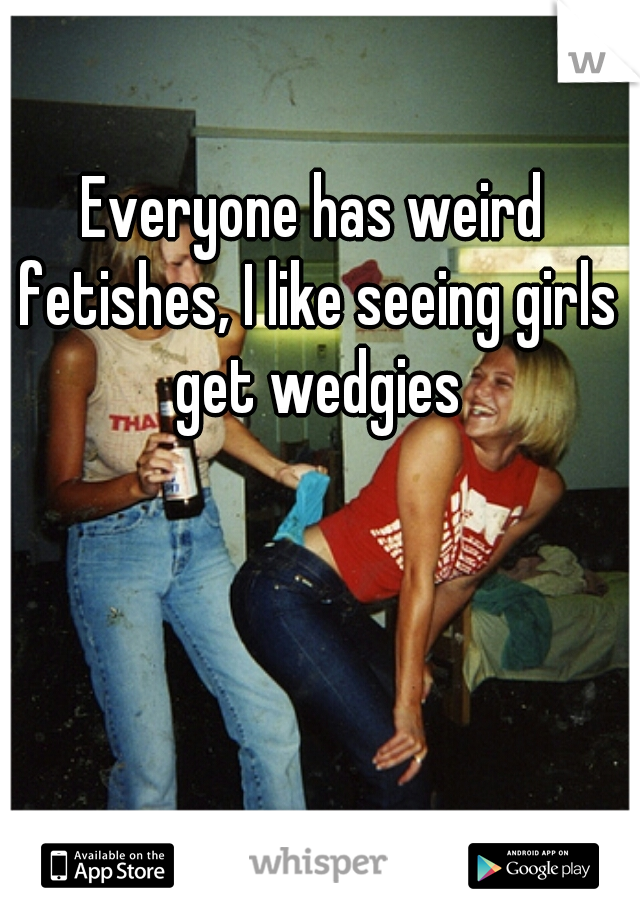best of Girl fetish Weird