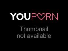 The E. reccomend Youporn huge multiple orgasms