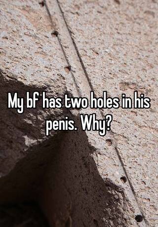 best of Holes in the penis Two